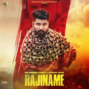 download Rajiname-Palwinder-Tohra Afsana Khan mp3